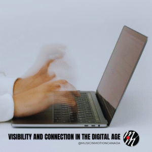 Visibility and Connection in the Digital Age (1)