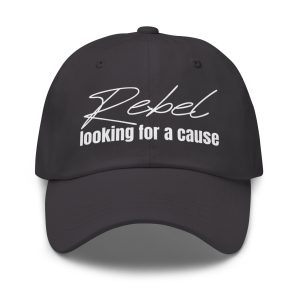 Rebel looking for a cause
