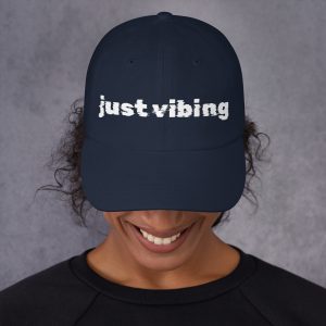 Just Vibing Ball cap