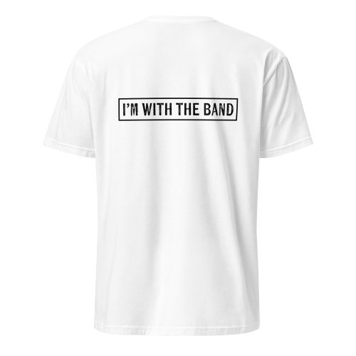 I'm with the band tshirt